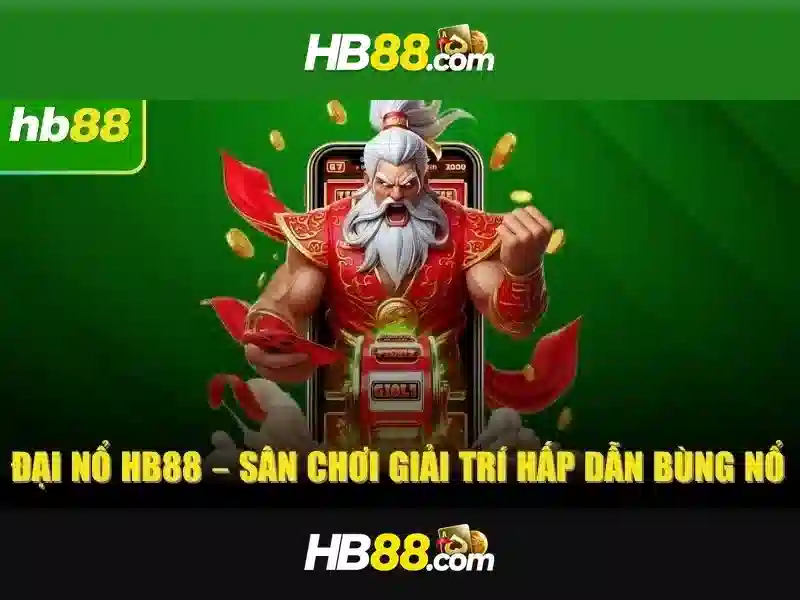 HB88 - Trải Nghiệm Cá Cược Slot Đa Dạng, Ưu Đãi Cực Hấp Dẫn 2026