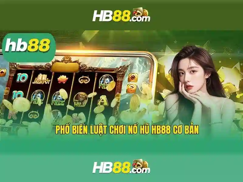 Tính Năng Ưu Việt Của Ứng Dụng hb88 Com App