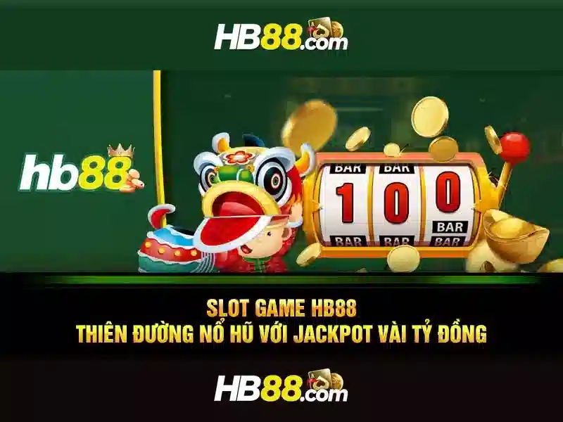 Ưu Điểm Nổi Bật Của Slot HB88