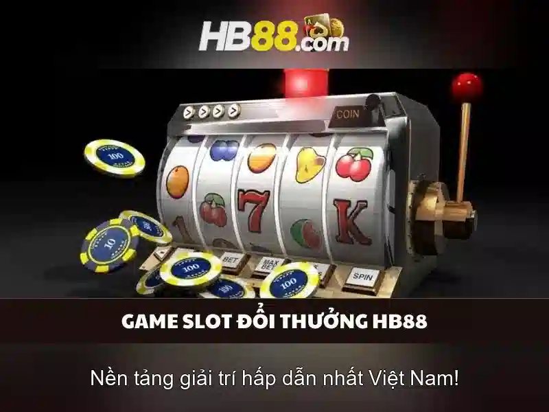 Trang chính thức của HB88 – Trải Nghiệm Slot Đỉnh Cao Tại HB88